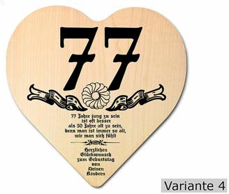 Herz Holzschild mit Wunschtext Geschenk zum 77. Geburtstag