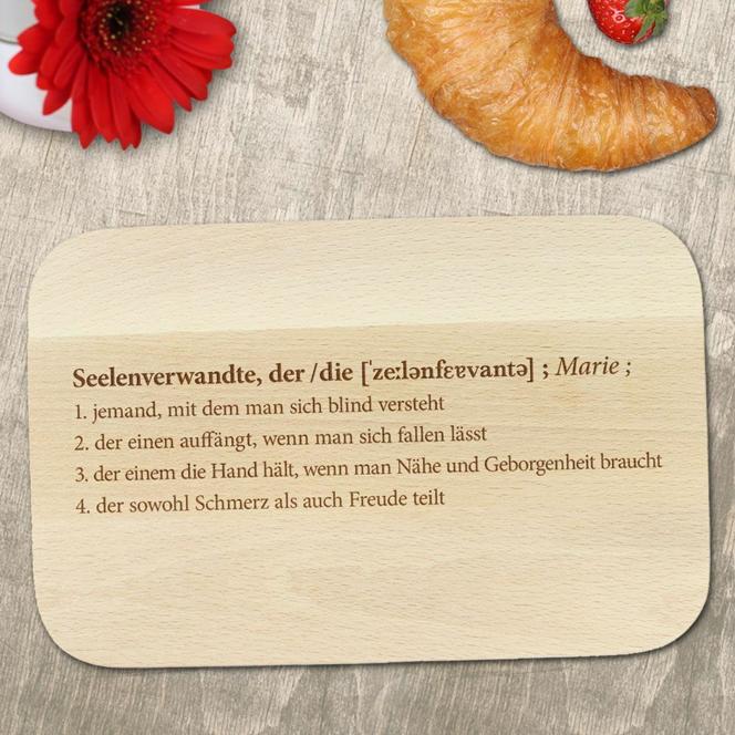 Frühstücksbrett mit Gravur - Definition Seelenverwandte