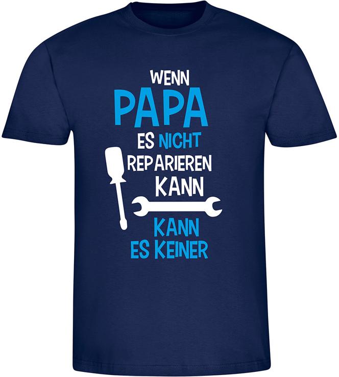 T-Shirt "Wenn Papa es nicht reparieren kann" - Herren 