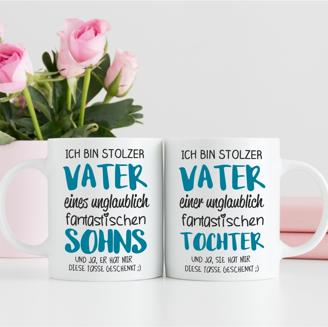 Weiße Tasse "Ich bin stolzer Vater einer unglaublich fantastischen Tochter / Sohn"