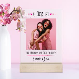 Acrylaufsteller "Glück ist... Freundin" personalisiert mit Eurem Foto + Euren Namen