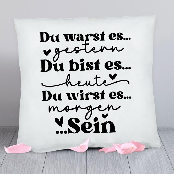 Kissen "Du bist es"