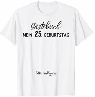25. Geburtstag Mann Frau 25 Jahre 1998 Deko Lustig Geschenk T-Shirt