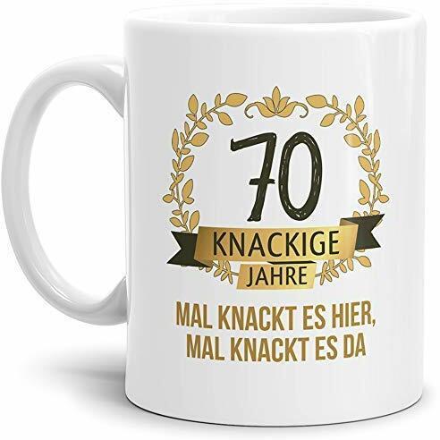 Tassendruck Geburtstags-Tasse Knackige 70" Geburtstags-Geschenk Zum 70. Geburtstag/Geschenkidee/Scherzartikel/Lustig/Witzig/Spaß/Fun/Mug/Cup/Beste Qualität - 25 Jahre Erfahrung