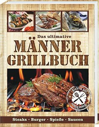 AV Andrea Verlag Männer Grill Profi Set's Männer Grillbuch Männergrillbuch (Männer Grillbuch Neu 2019)