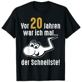 20. Geburtstag Mann Frau 20 Jahre Fun Spruch Lustig Geschenk T-Shirt