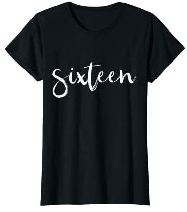 Damen 16. Geburtstag sixteen Teenager Mädchen 16 Jahre Geschenk T-Shirt