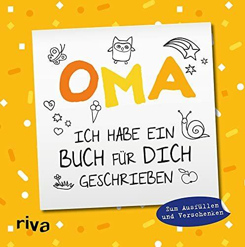 Oma, ich habe ein Buch für dich geschrieben – Version für Kinder: Zum Ausfüllen und Verschenken. Das perfekte Geschenk für die Großmutter zu Geburtstag, Weihnachten oder Ostern