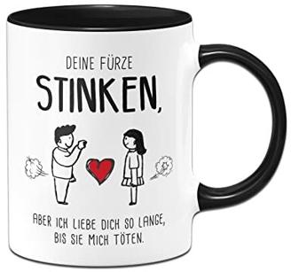 Tassenbrennerei Tasse Deine stinken Ich liebe Dich trotzdem - Liebestasse Geschenk für Freund oder Freundin - Männer & Frauen lustig (Schwarz)