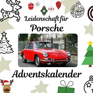Leidenschaft für Porsche: Adventskalender
