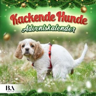 Kackende Hunde Adventskalender 2022: Das lustige Geschenk für Männer Frauen Freunde Kollegen Weihnachten Geburtstag Valentinstag & Mehr (24 lustige Hunde Bilder)