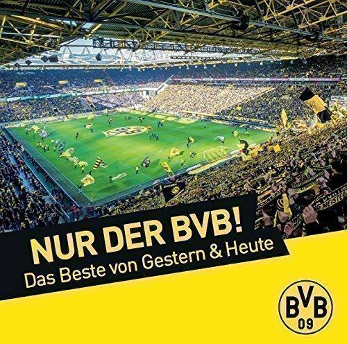 CD "Nur der BVB! Das Beste von Gestern & Heute"