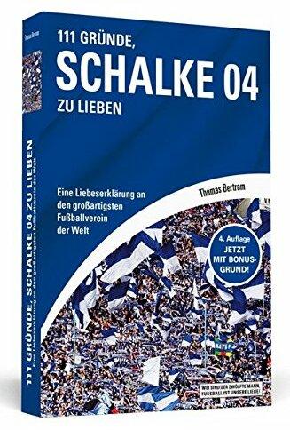 Buch: 111 Gründe, Schalke 04 zu lieben