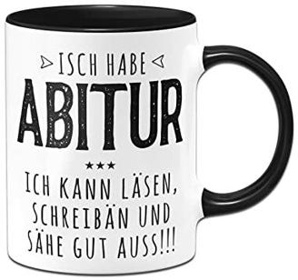 Tassenbrennerei Abi Tasse mit Spruch: Isch habe Abitur - Kaffeetasse lustig - Geschenk für Abiturienten zum Schulabschluss (Schwarz)