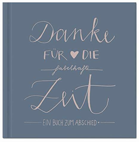 Abschiedsbuch für Kollegen, Lehrer, Freunde - Danke für die fabelhafte Zeit - Eintragbuch in Blau Rosa als Abschiedsgeschenk, 100 Blanko Seiten, Hardcover, 120 g Recyclingpapier, klimaneutral